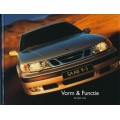 1998   Saab 9000 + 9-3 + 9-5 Form & Function Book   (Dutch)
